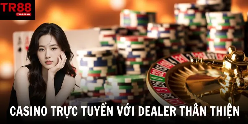 Sảnh casino trực tuyến với dealer tương tác thân thiện