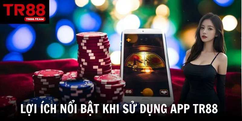 Trải nghiệm nhanh chóng, tiện lợi và bảo mật với app TR88