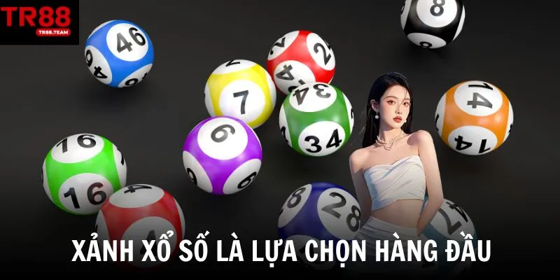 Sảnh xổ số là lựa chọn hàng đầu cho những tín đồ của các con số
